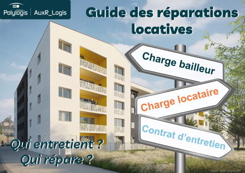 Guide des réparations locatives - Qui entretient ? Qui répare ?